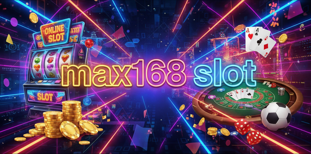 max168 slot